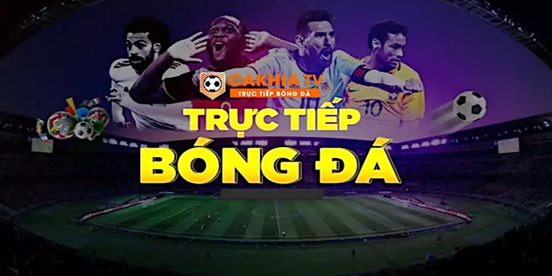 cakhiatv8.online trực tiếp bóng đá